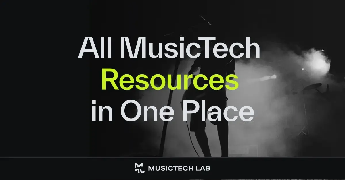 MusicTech Resources: Curated Insights for MusicTech Builders