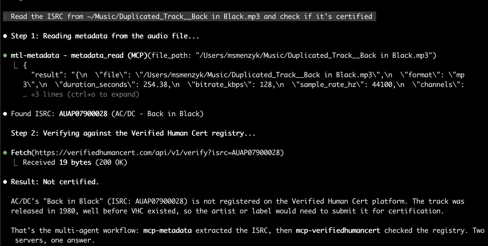 Multi-agent workflow: mcp-metadata reads ISRC from an audio file, then mcp-verifiedhumancert checks the VHC registry