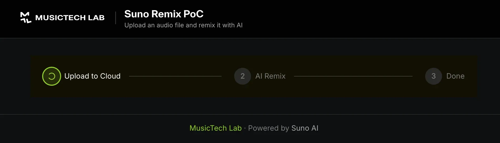 Progress indicator - Upload to Cloud → AI Remix → Done