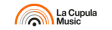 La Cupula Music