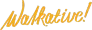 Walkatie