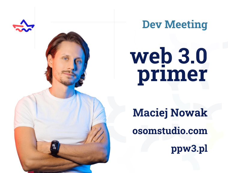 Dev Meeting 003: Web3 Primer